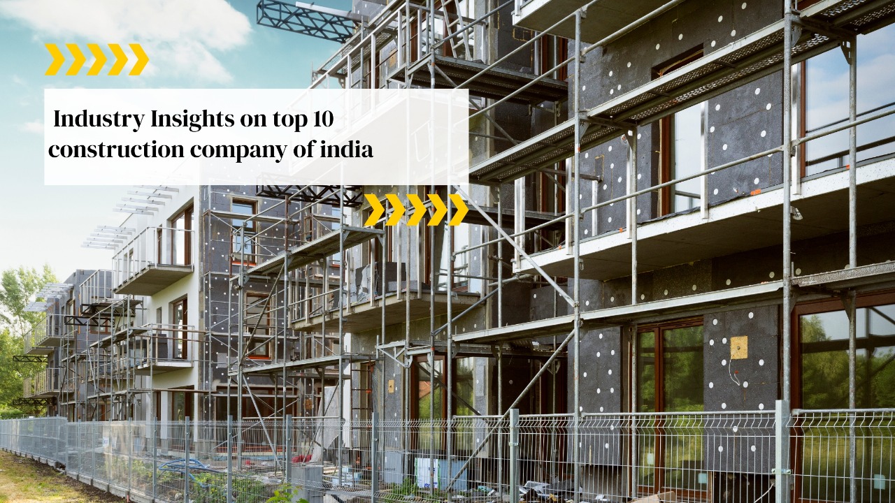 Top 10 Construction Company of India