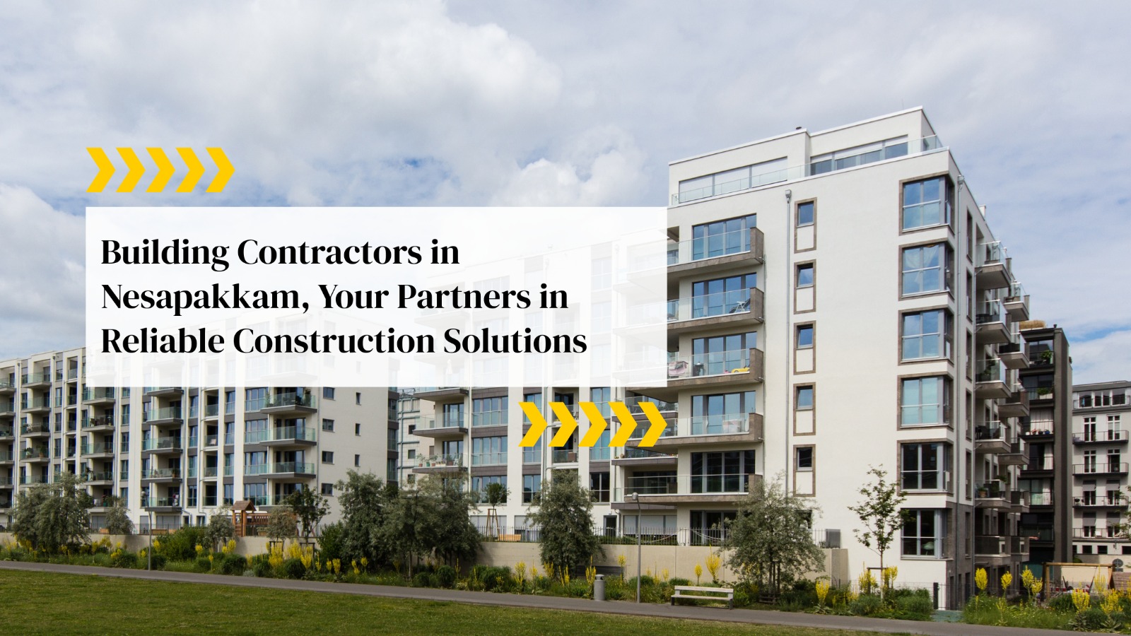 Building Contractors in Nesapakkam